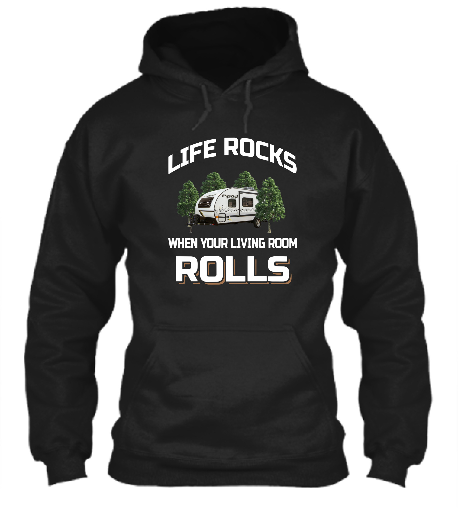 Life Rocks When Your Living Room Rolls Rpod 193 Shirt