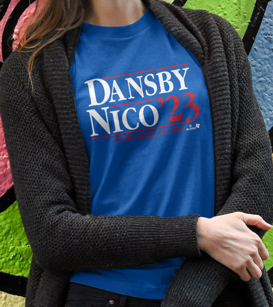 Dansby Nico 23 Looking Good Chicago Players Shirt