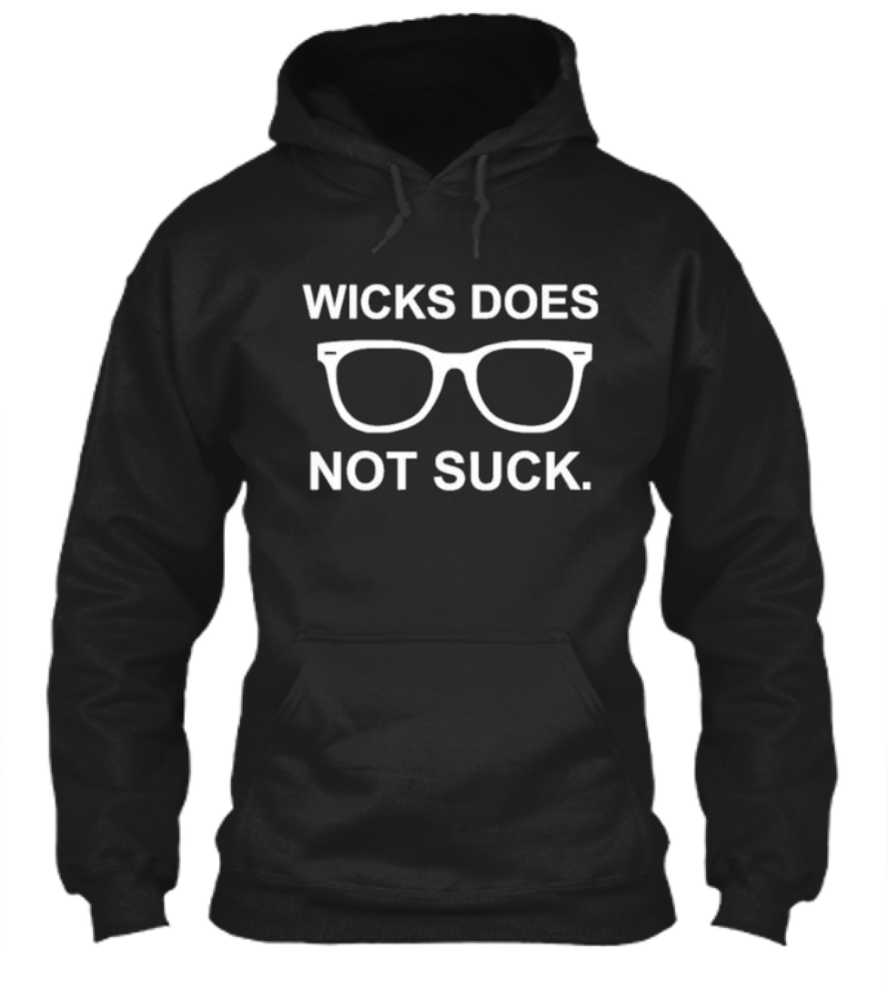Wicks Does Not Suck Glasses Shirt
