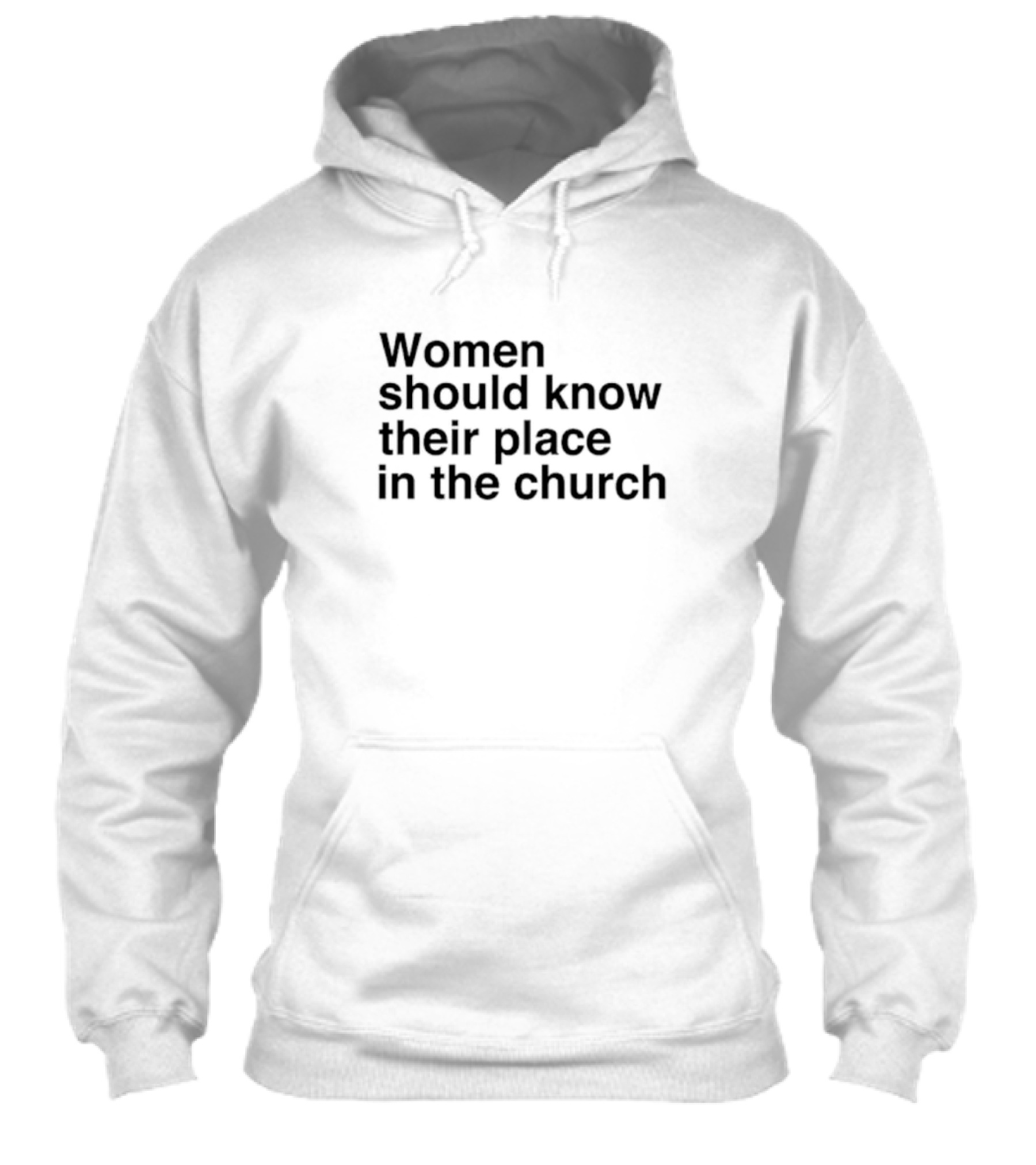 Women Should Know Their Place In The Church Black Shirt