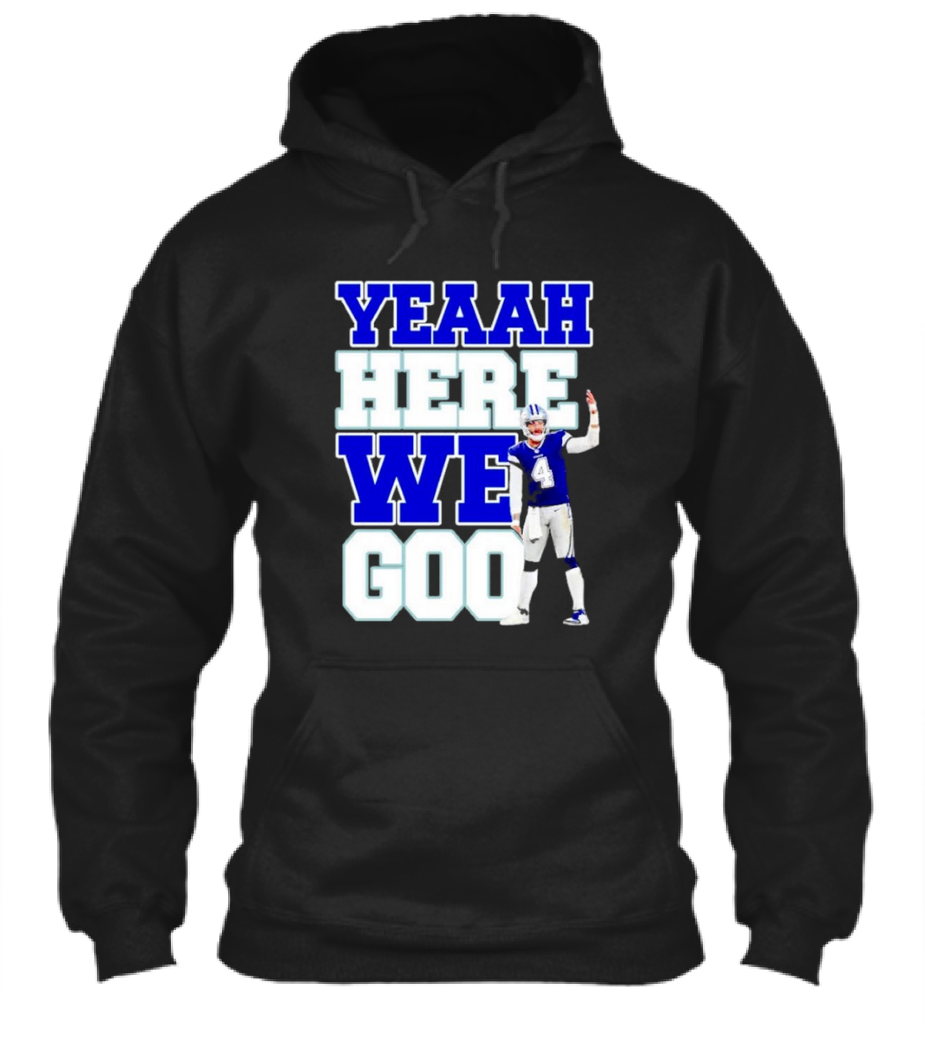 Wee Here Dak Prescott Yeaah Cowboys Go Shirt