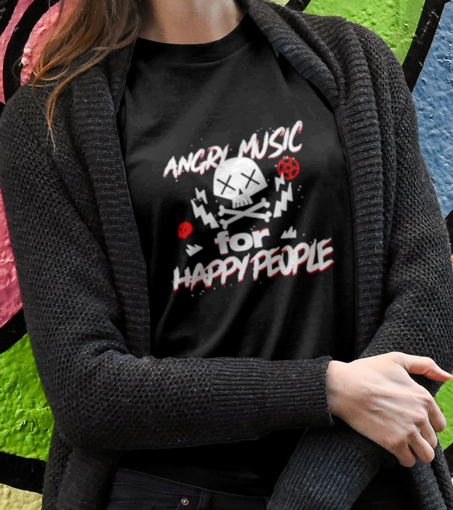 Angry Music For Happy People Skull Lightning Crossbones Shirt