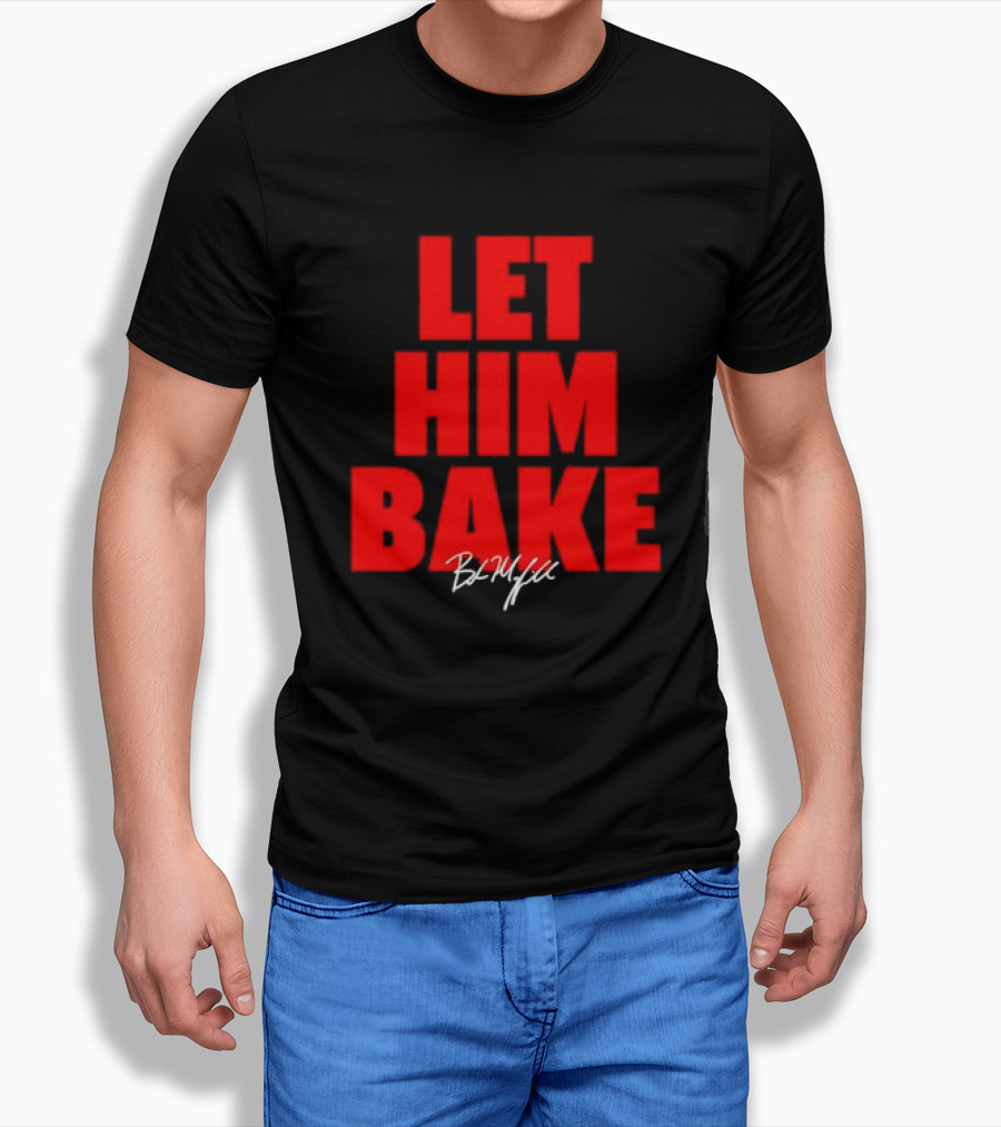 Baker Mayfield Let Him Bake Tampa Bay Signature Nflpa Shirt