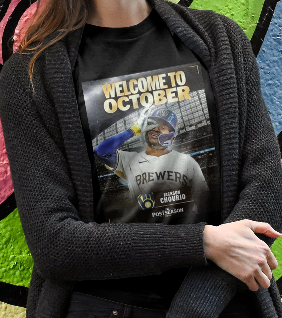 Welcome To October Jackson Chourio Brewers Postseason Shirt