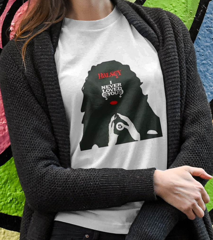 Halsey I Never Loved You 5 Ball Hands Shirt