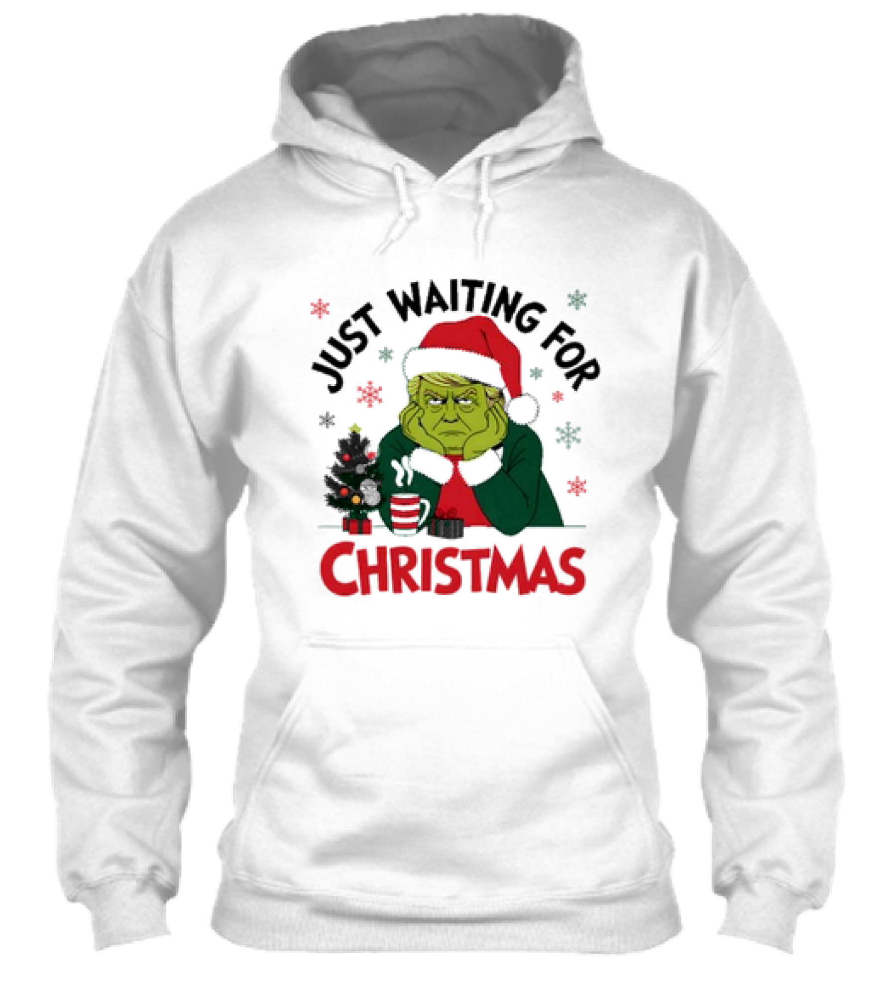 Just Waiting For Christmas Trump Grinchmas Santa Hat Snowflakes Tree Hot Cocoa Shirt