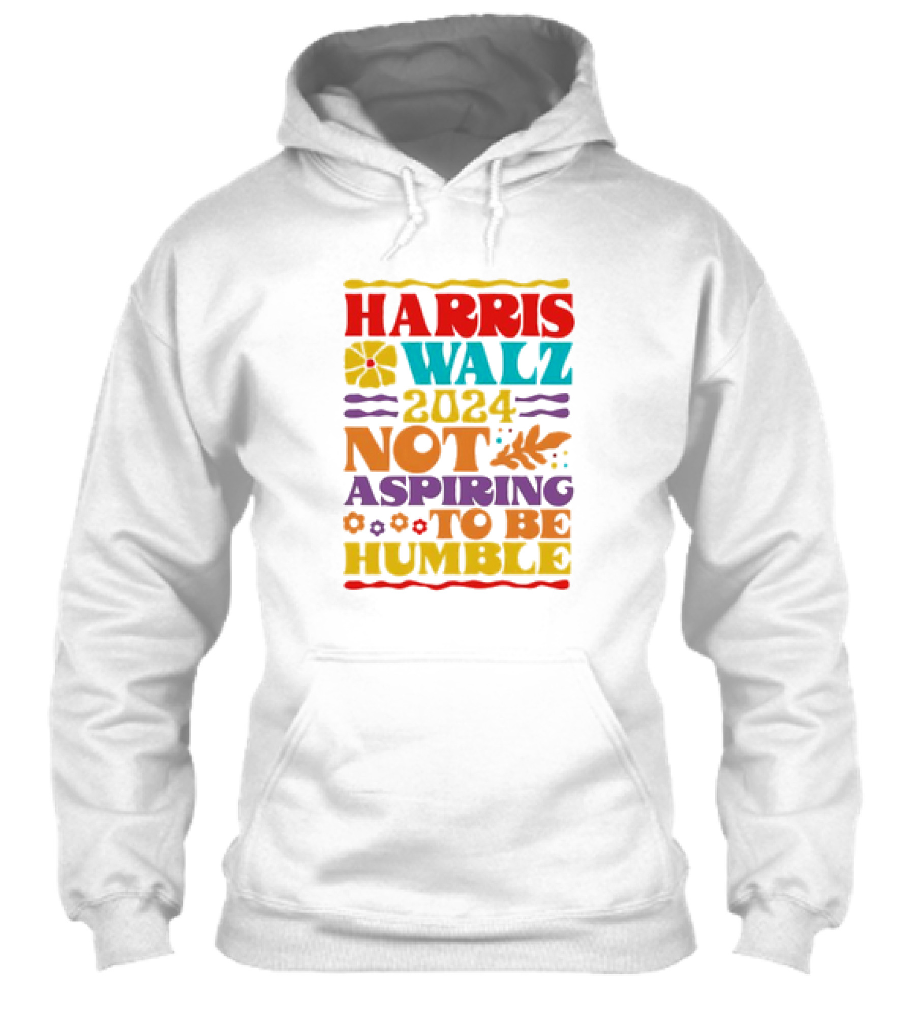 Harris Walz 2024 Not Aspiring To Be Humble Retro Flower Leaf Shirt