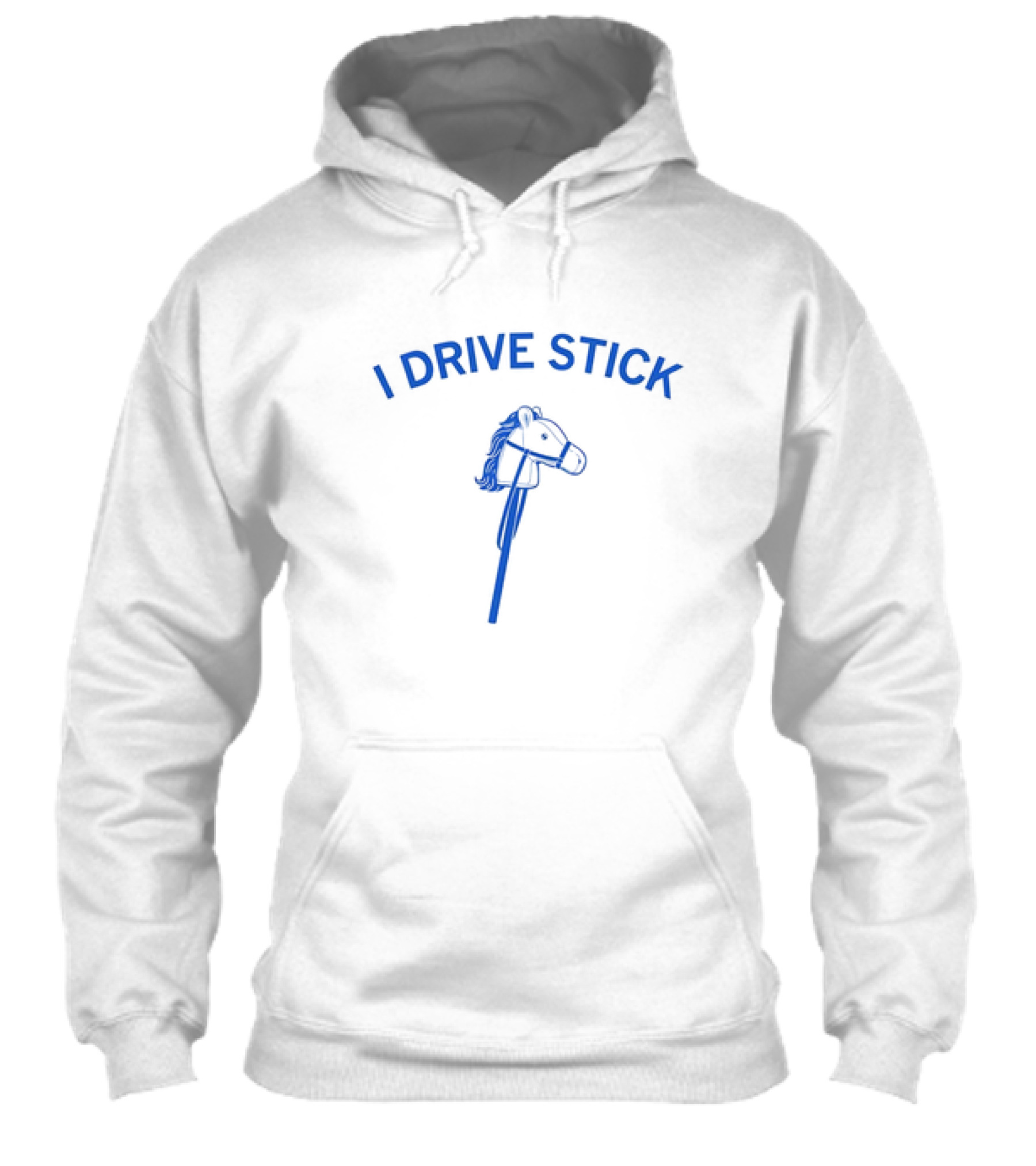 I Drive Stick Pony Stick Hobby Horse Fun Shirt