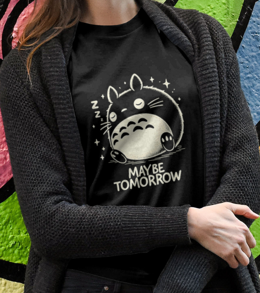 Napping Totoro Maybe Tomorrow Zzz Stars Shirt