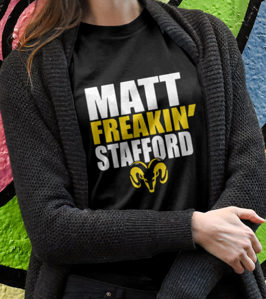 Los Angeles Rams Matt Freakin Stafford Iconic Ram Shirt