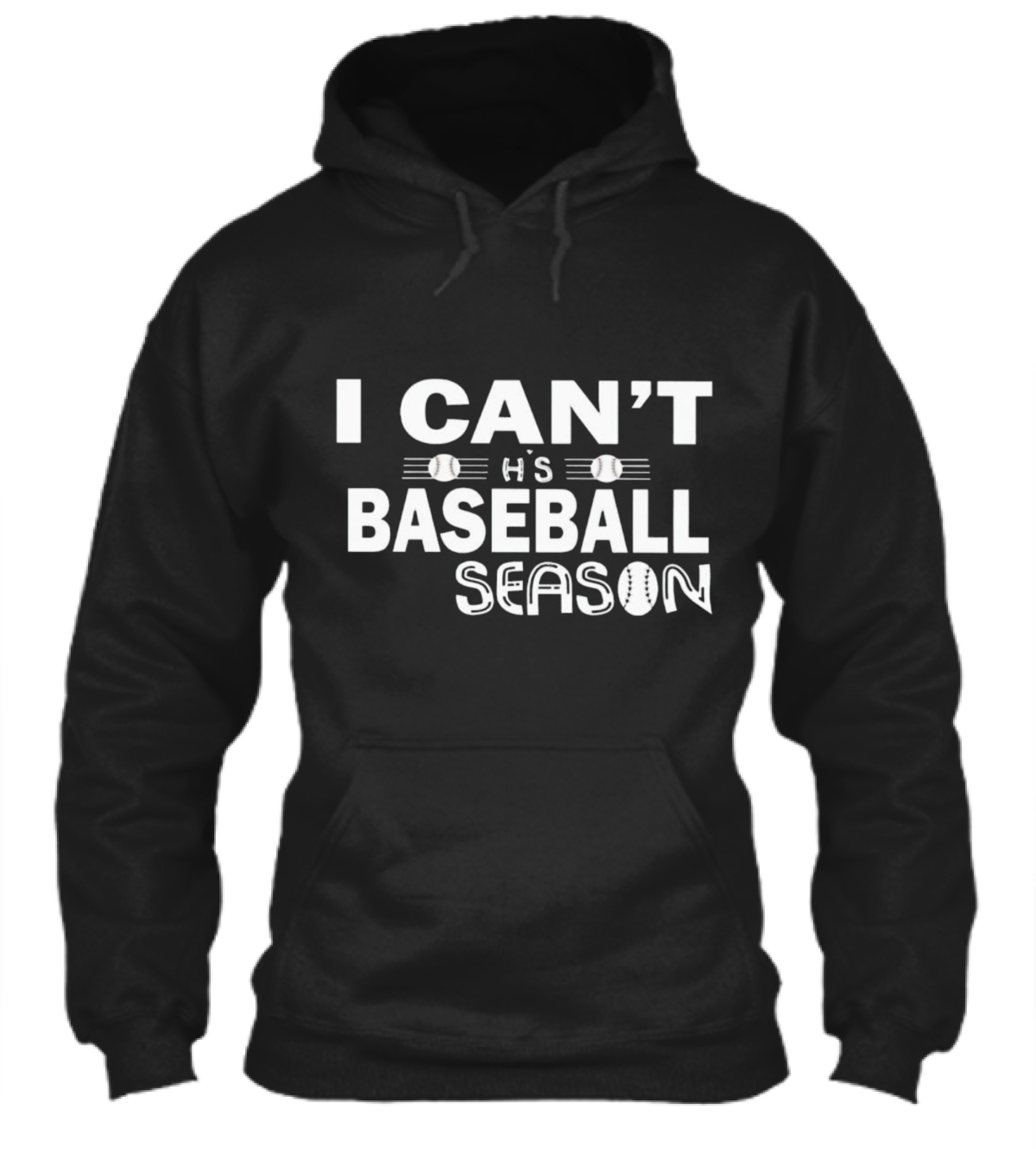 I Cant Its Baseball Season Shirt