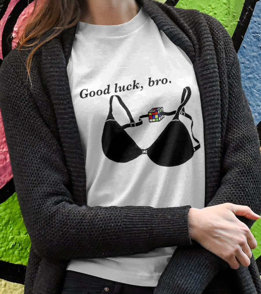 Good Luck Bro Rubiks Cube Bra Shirt