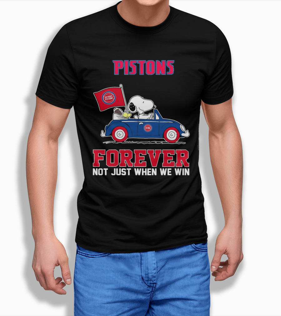 Pistons Snoopy Detroit Pistons Forever Not Just When We Win Shirt