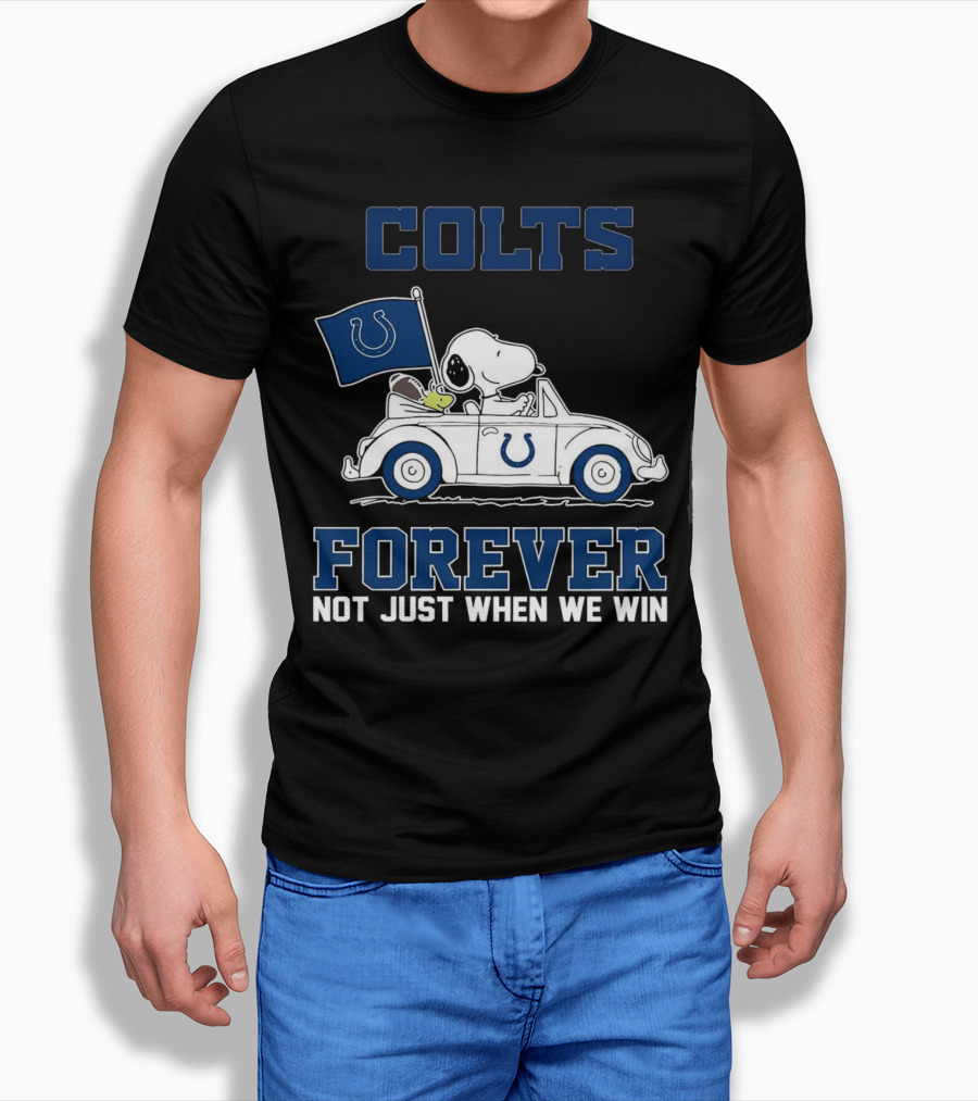 Snoopy Colts Forever Not Just When We Win Indianapolis Shirt