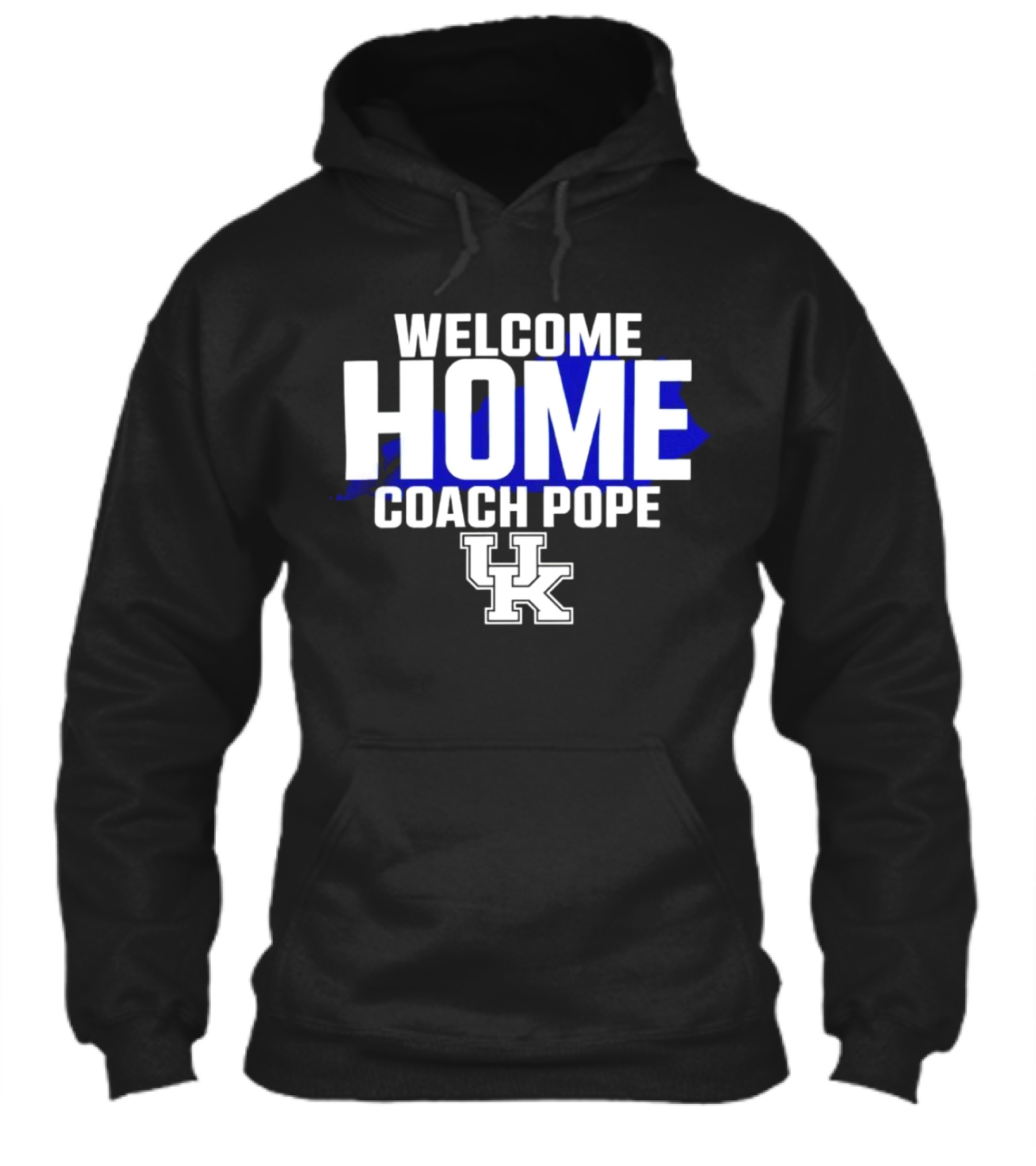 Welcome Home Coach Pope Kentucky Wildcats Uk Shirt