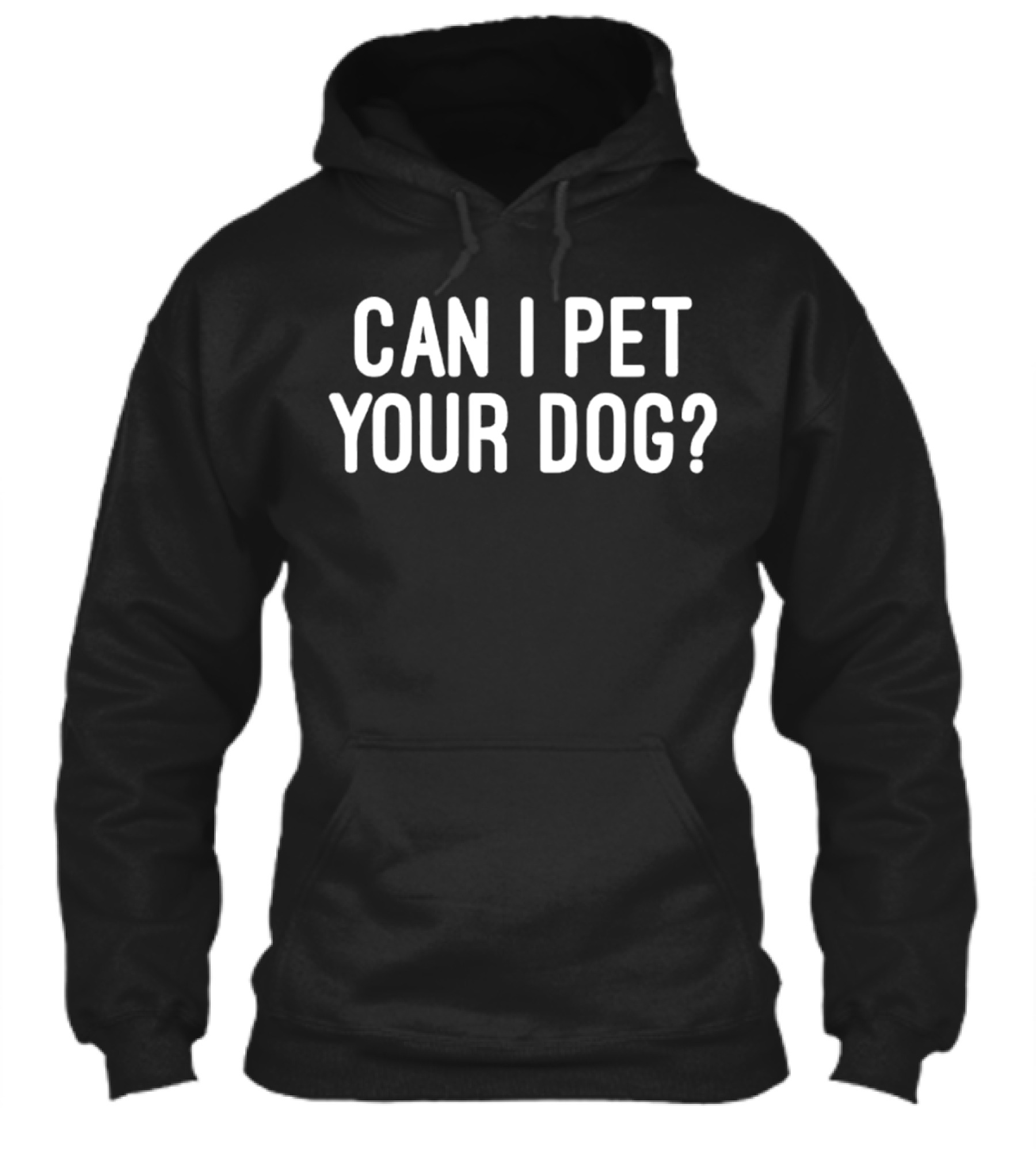 Can I Pet Your Dog Shirt