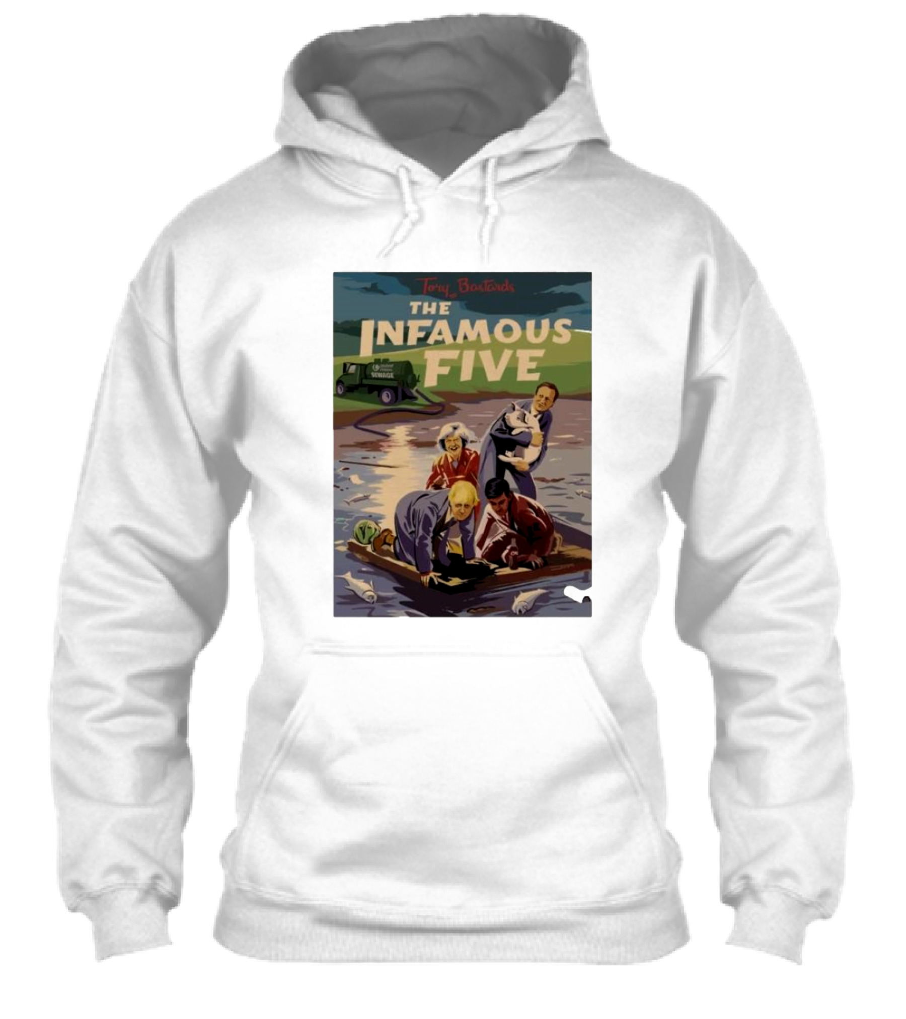 The Infamous Five Tory Bastards Sewage River Scene Shirt