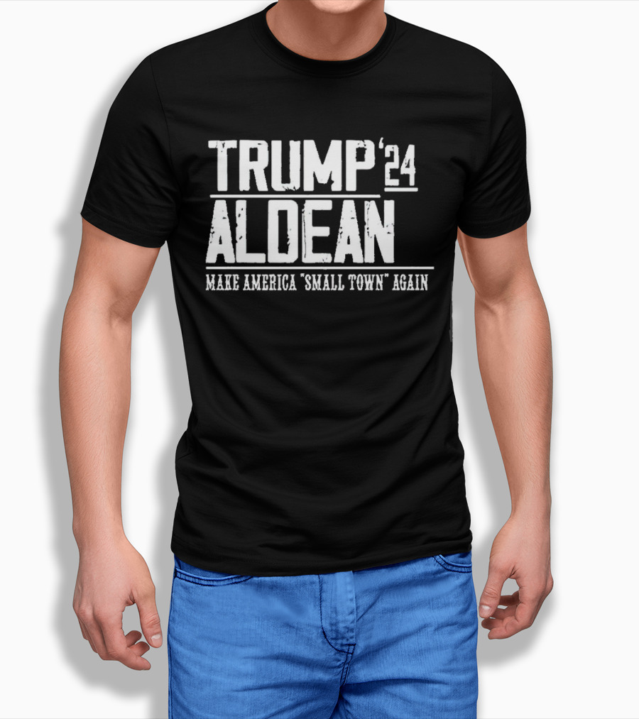Trump Aldean 24 Make America Small Town Again Shirt
