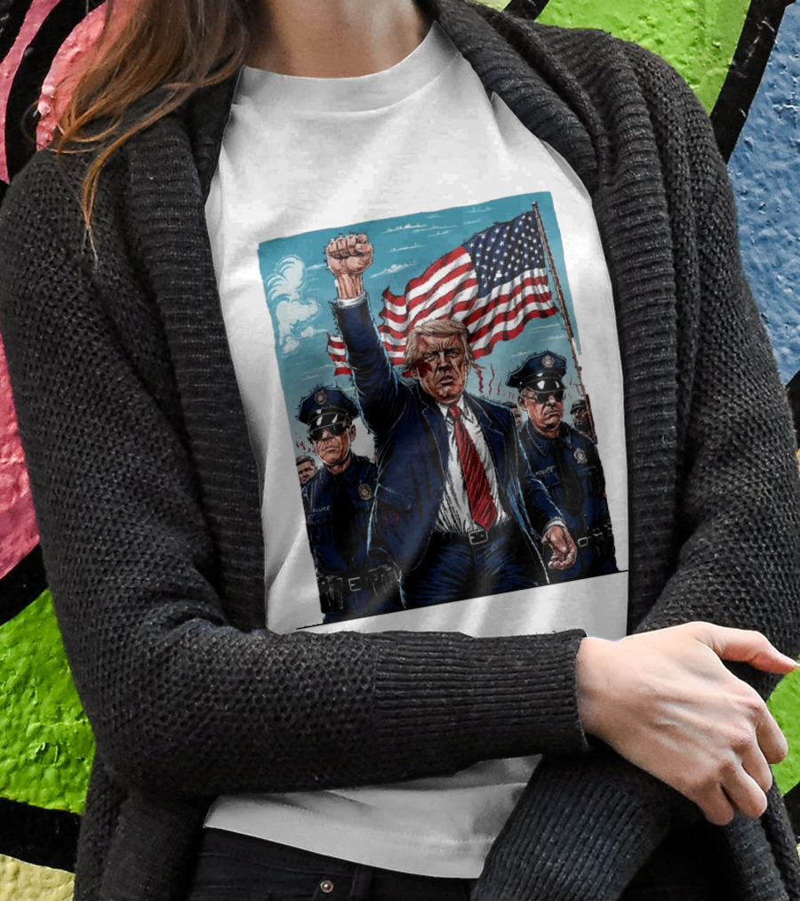 Trump Head Shot Fight Never Surrender Fist Raised With Police And American Flag Shirt