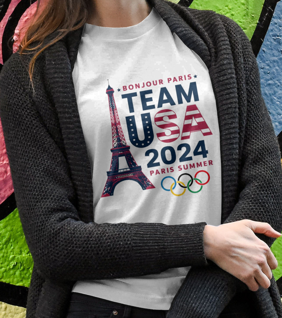 Bonjour Paris Team Usa 2024 Paris Summer Olympics Eiffel Tower Rings Shirt