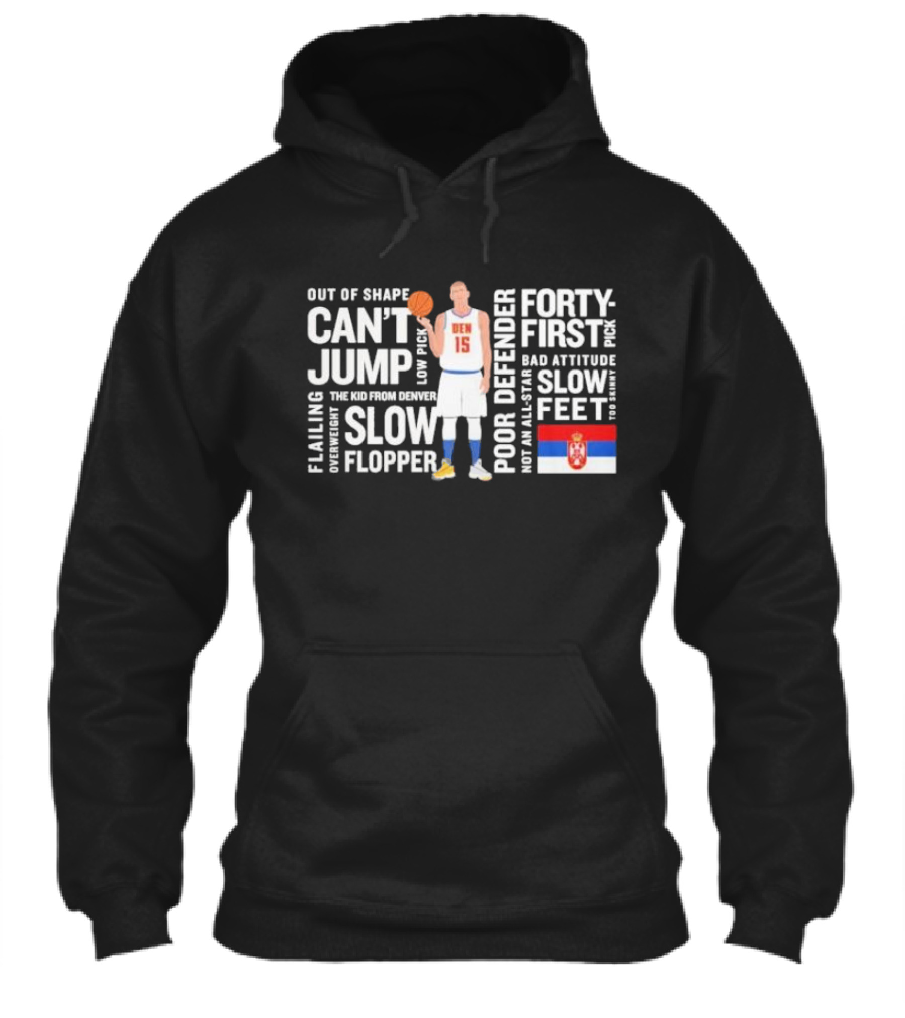 Jokic Mvp Fortyfirst Pick Slow Feet Cant Jump Flopper Kid From Denver Shirt