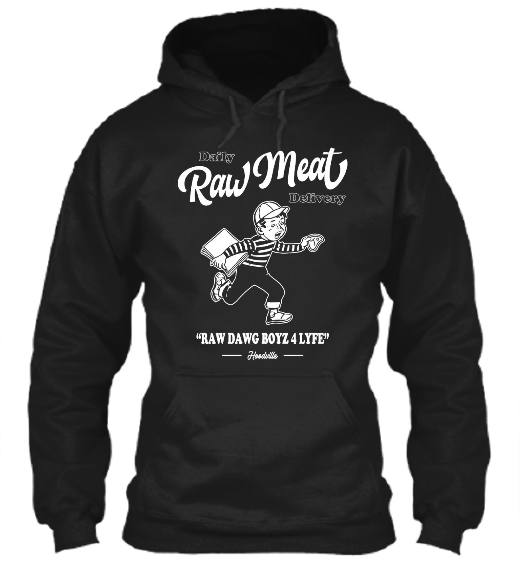 Daily Raw Meat Delivery Raw Dawg Boyz 4 Lyfe Hoodville Shirt