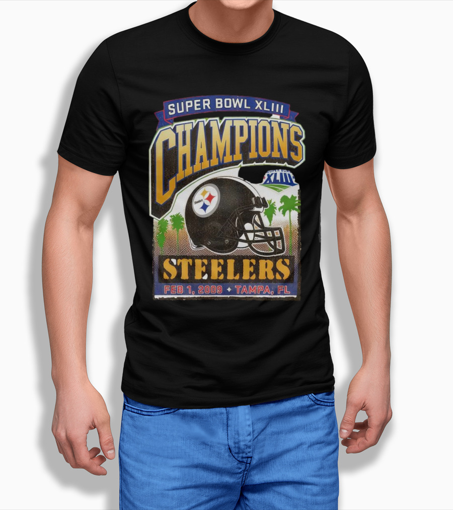 Super Bowl Xliii Champions Pittsburgh Steelers February 1 2009 Tampa Florida Shirt