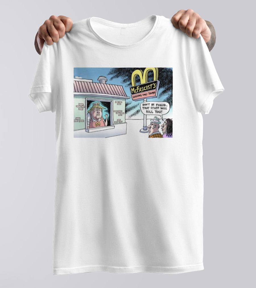 Order Up Trump Mcdonald Fries Shirt