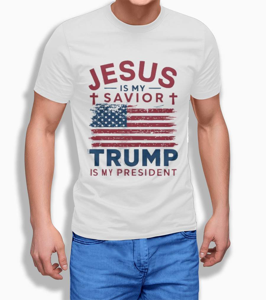 Jesus Is My Savior Trump Is My President Flag Shirt