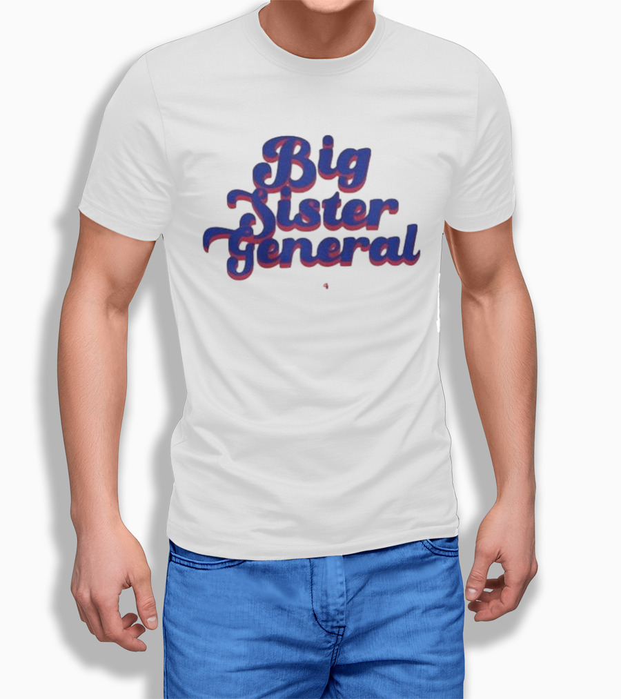 Kamala Harris 2024 Big Sister General Shirt
