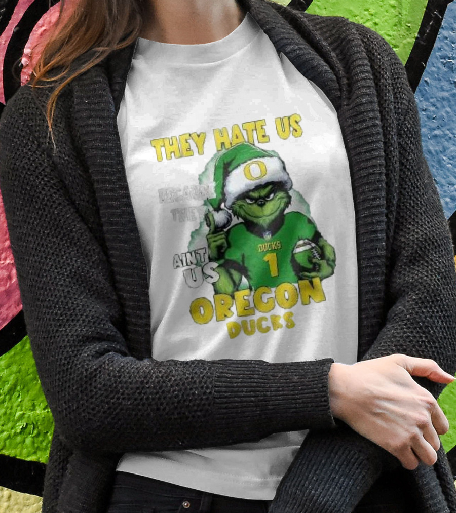 Sana Grinch They Hate Us Because They Aint Us Oregon Ducks Christmas 2024 Santa Football Shirt