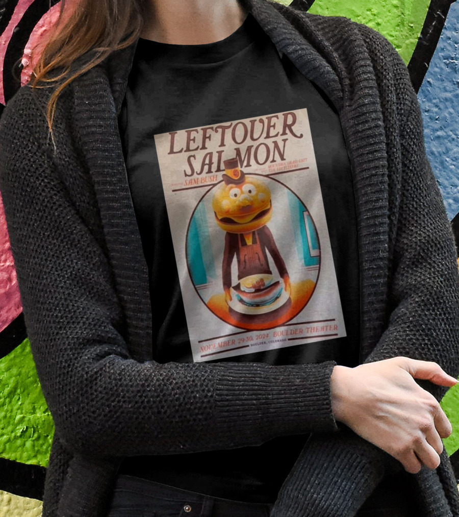 Leftover Salmon Featuring Sam Bush Boulder Theater Boulder Colorado November 2930 Shirt