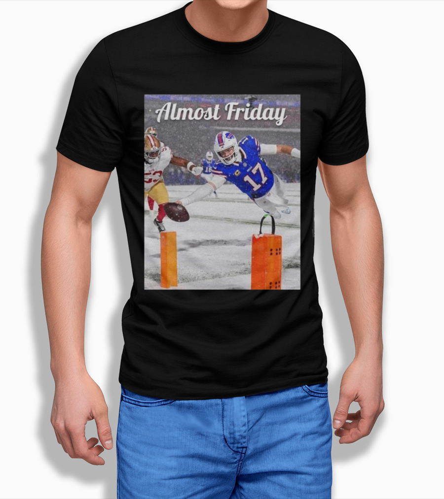 Almost Friday Josh Allen Diving Touchdown Snow Football Shirt