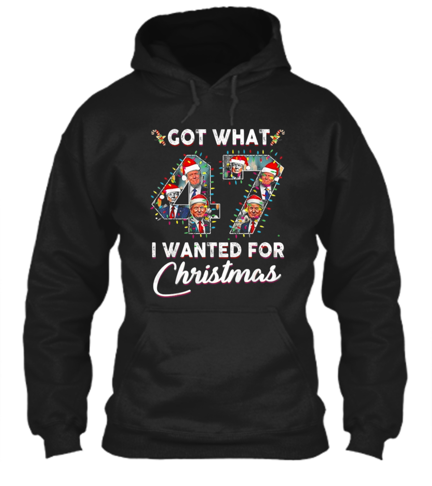 Got What 47 I Wanted For Christmas Funny Trump Xmas Pajamas Shirt