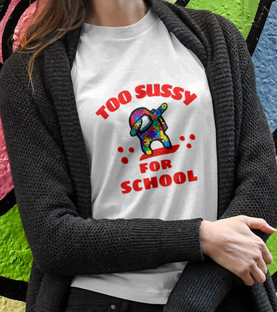 Too Sussy For School Among Us Dab Puzzle Shirt