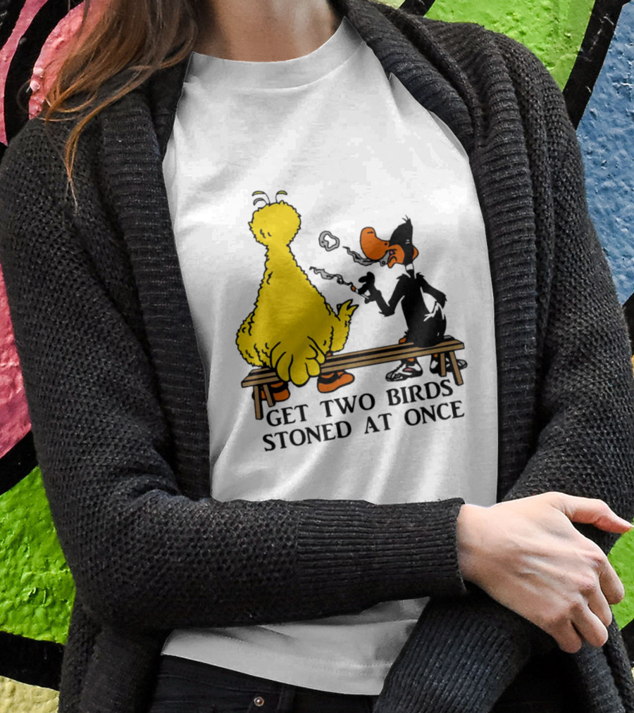 Get Two Birds Stoned At Once Smoking Yellow Black Cartoon Birds Bench Shirt