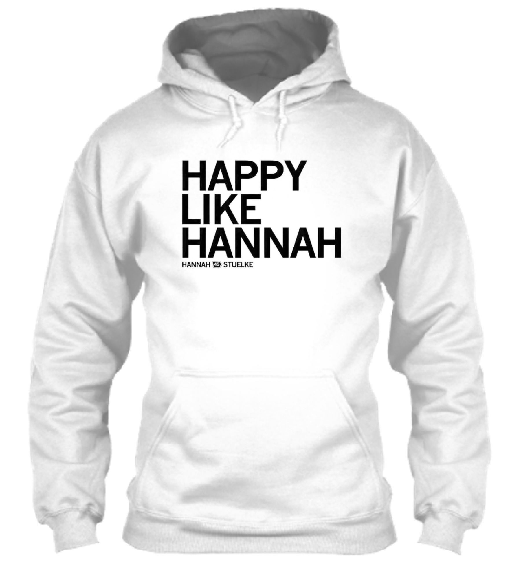 Hannah Stuelke Happy Like Hannah Shirt
