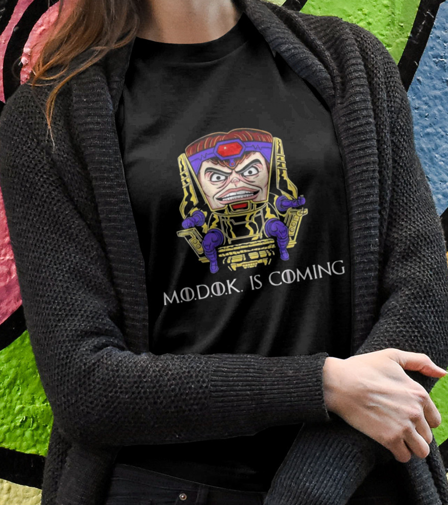 Modok Is Coming Shirt