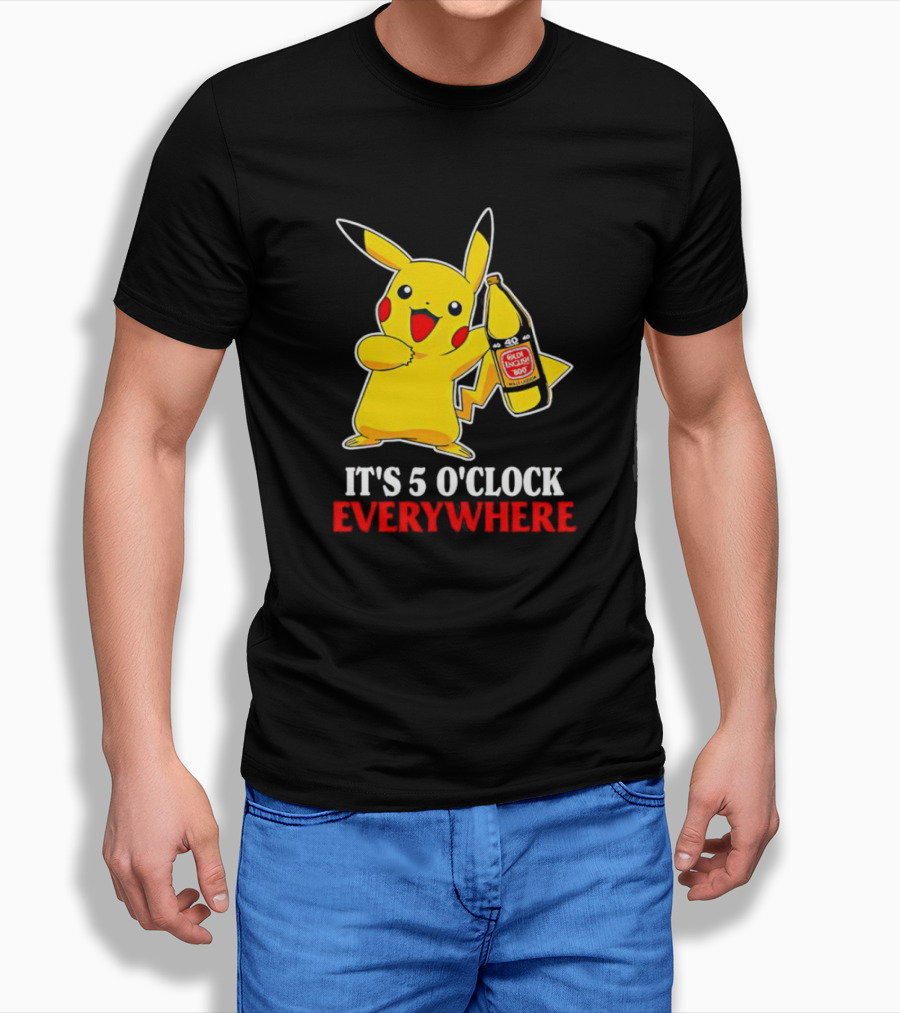 Pikachu Its 5 Oclock Everywhere 40 Oz Golden Throat Rocket Shirt