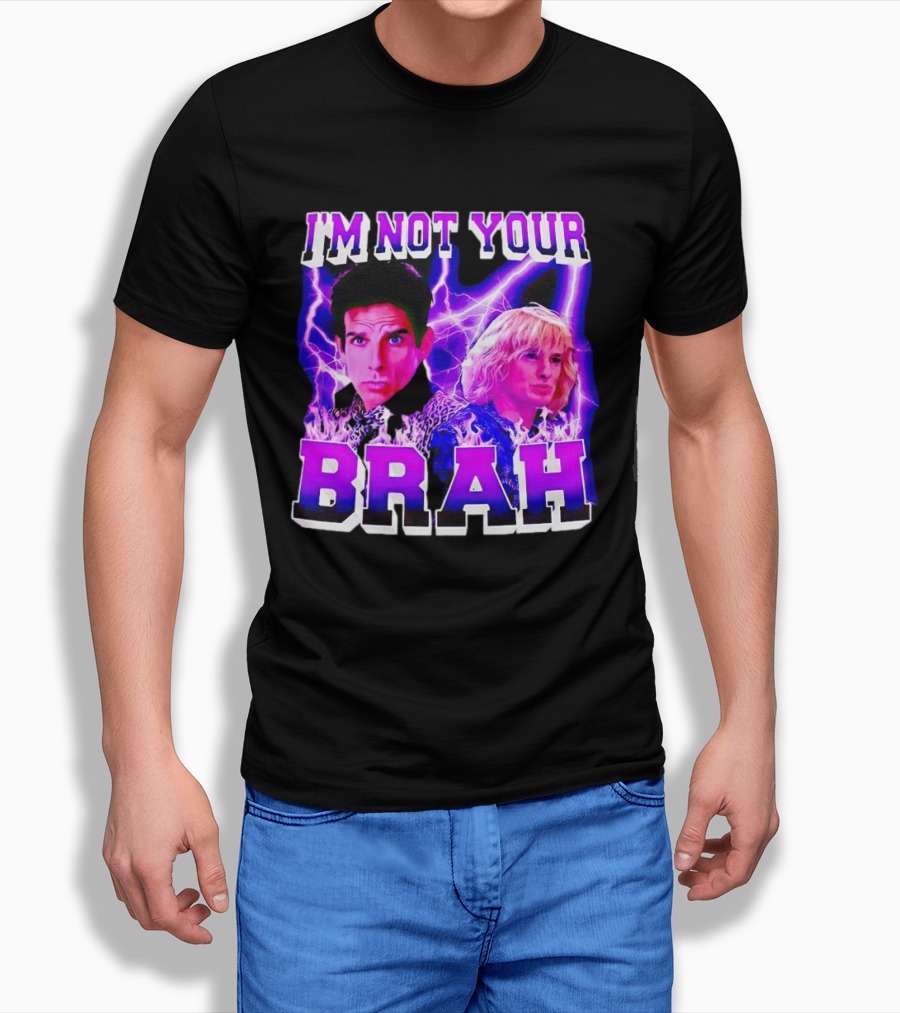 Im Not Your Brah Zoolander Movie Derek Hansel Lightning Shirt