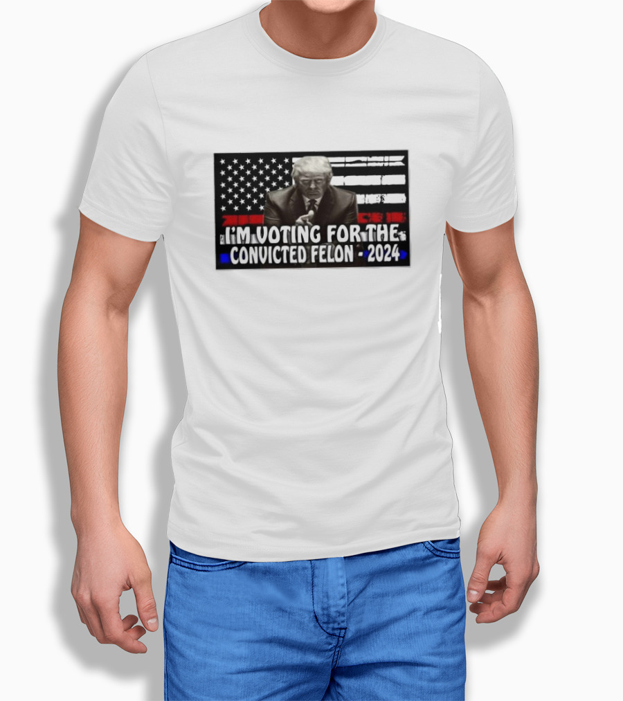 Im Voting For The Convicted Felon 2024 Usa Flag Shirt