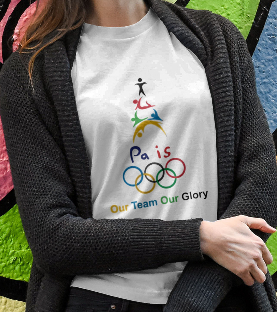 Paris Our Team Our Glory Olympic Champions Shirt