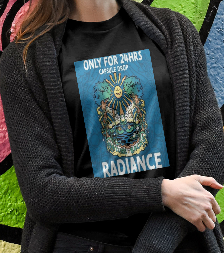 Only For 24Hrs Capsule Drop Nature Backs Radiance Shirt