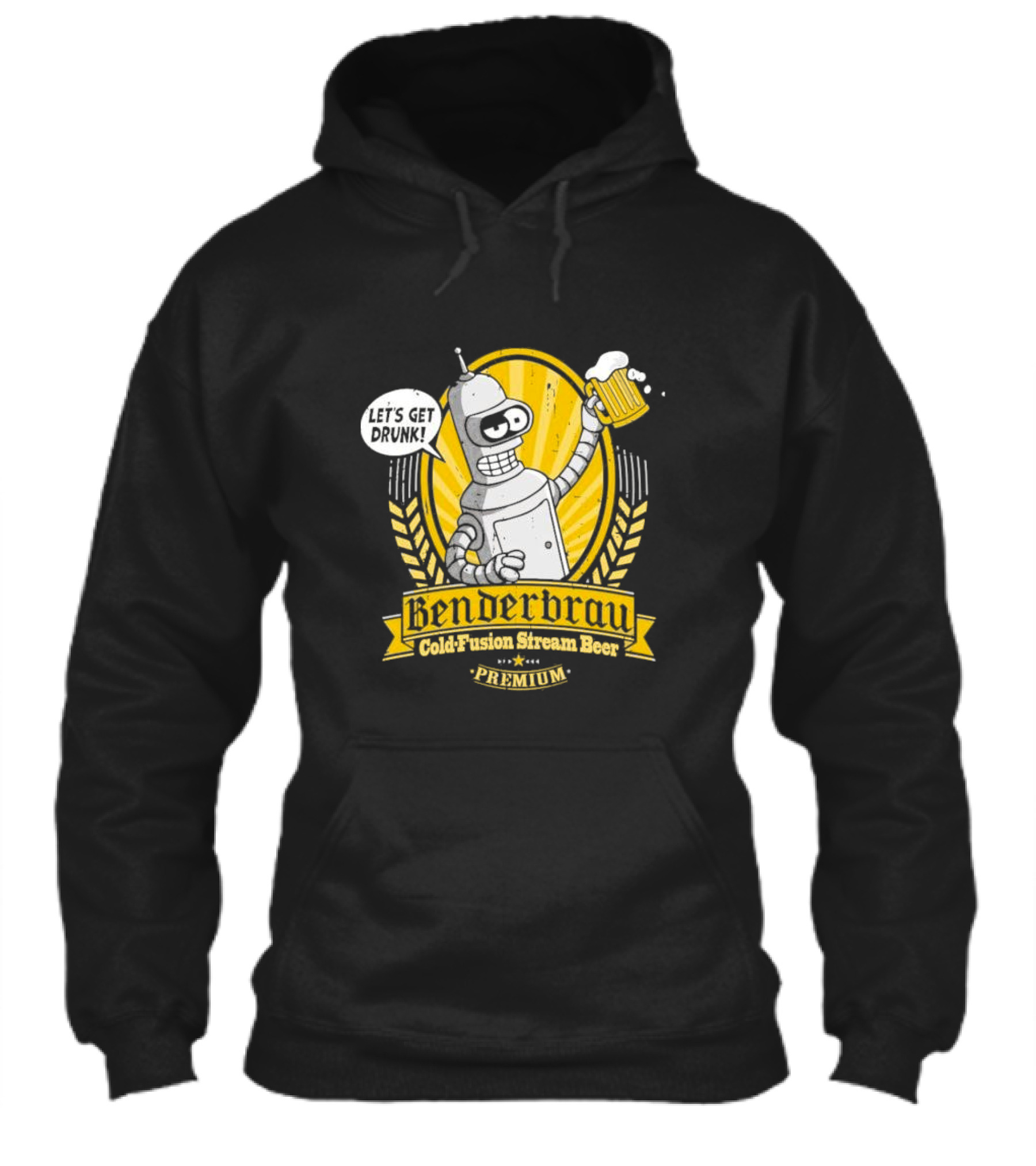 Benderbrau Cold Fusion Stream Beer Premium Lets Get Drunk Shirt