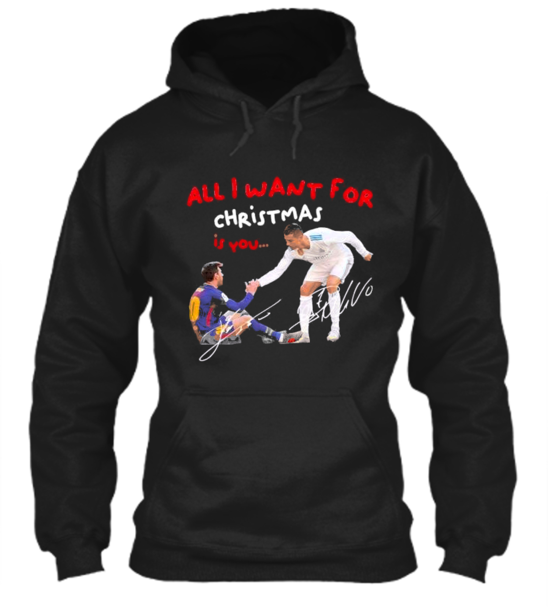 All I Want For Christmas Is You Lionel Messi Cristiano Shirt