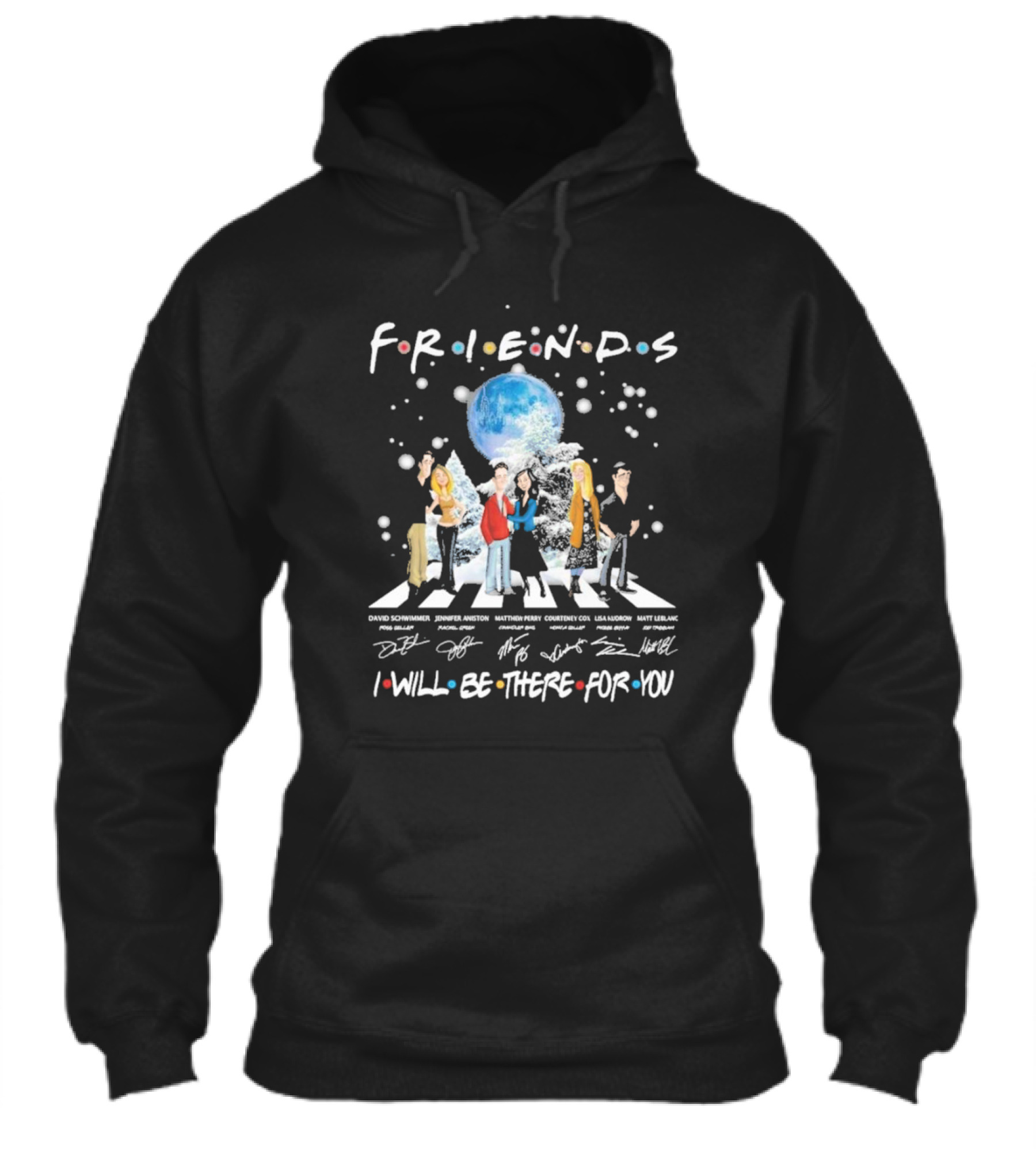 Friends Cast Signatures I Will Be There For You Shirt