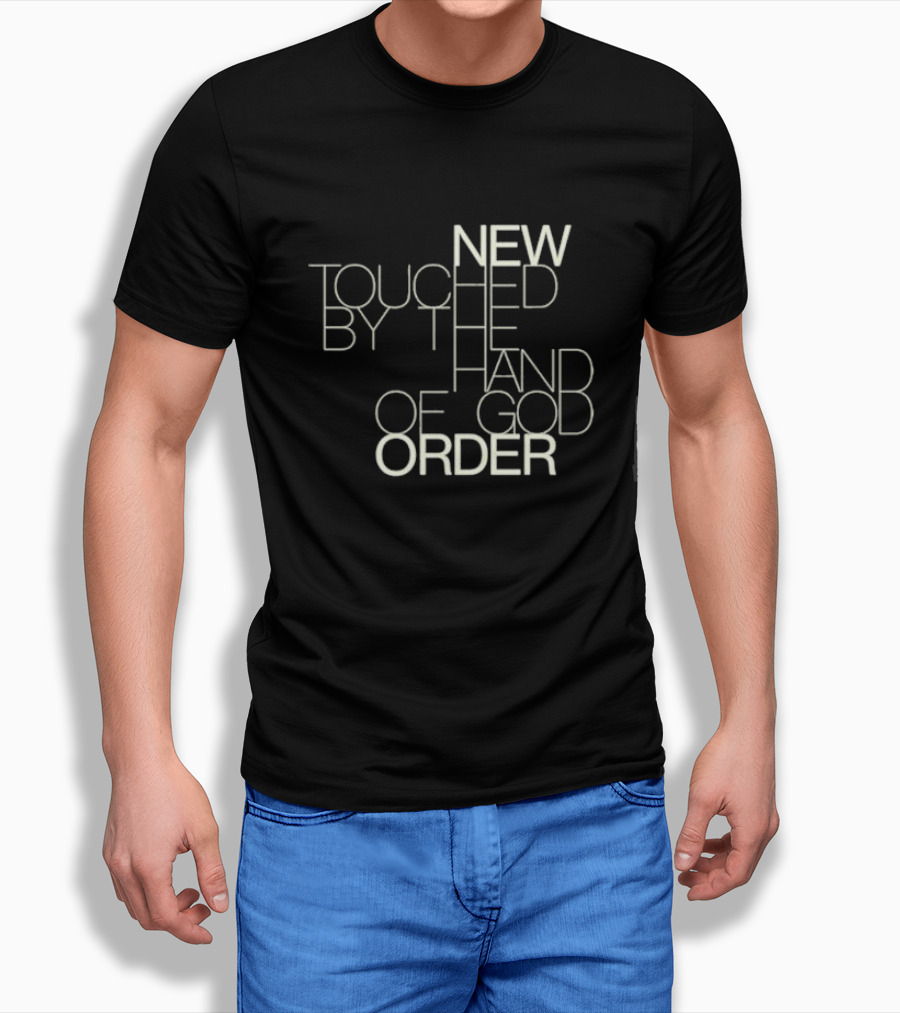New Order Touched By The Hand Of God Shirt