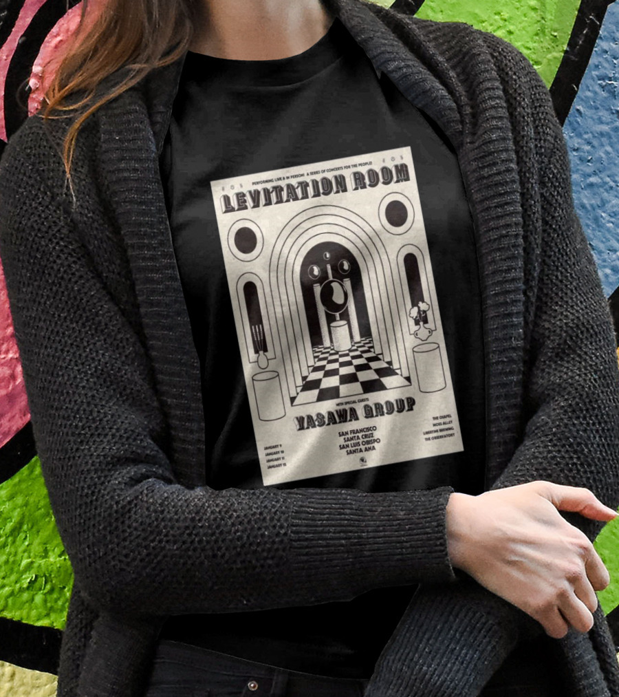 Levitation Room Yasawa Group California Tour 2025 San Francisco Santa Cruz San Luis Obispo Santa Ana Shirt
