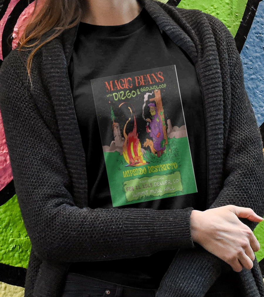 Magic Beans With Dizgo And Groundloop Impendo Destructo February 22 2025 Denver Co Summit Music Hall Album Release Show Shirt