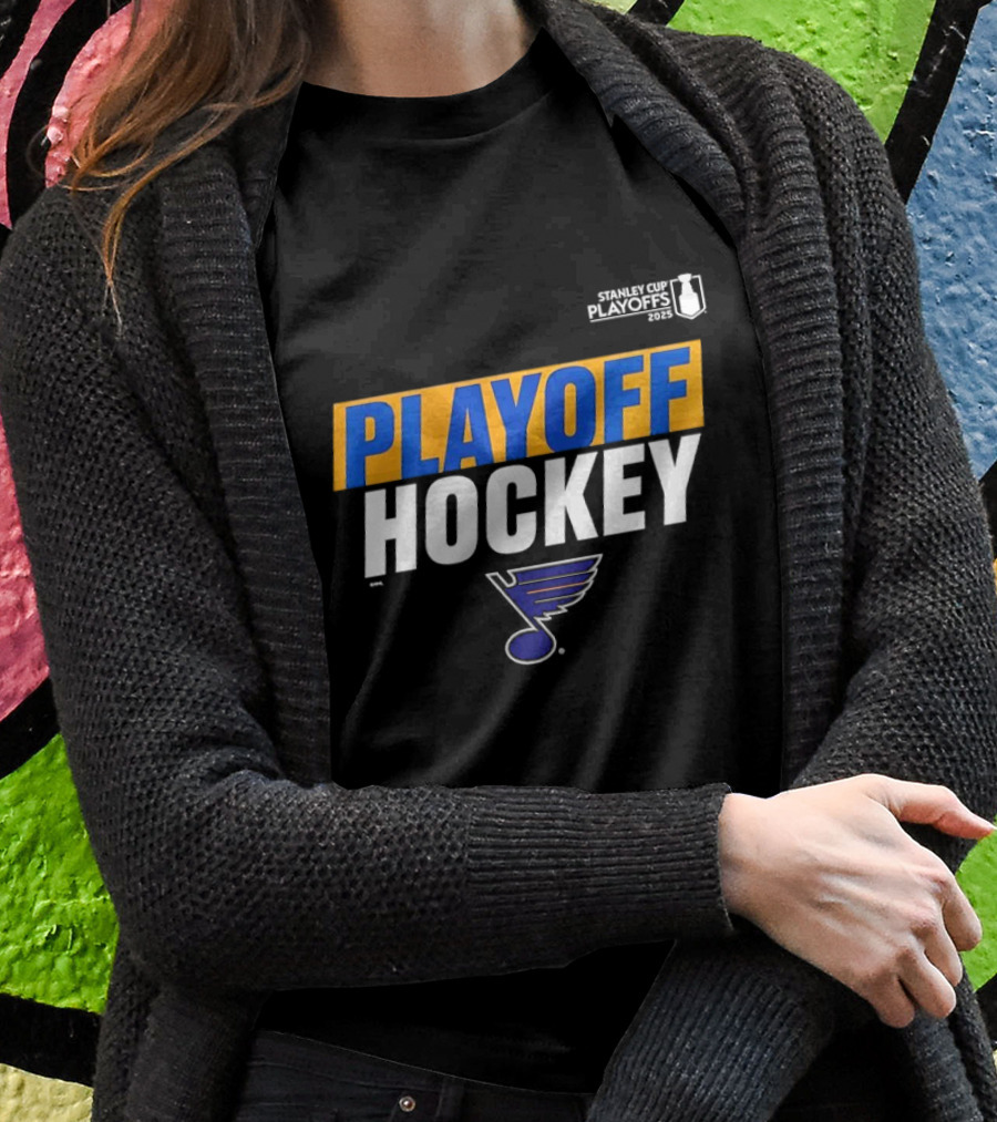 St Louis Blues Playoff Hockey 2025 Stanley Cup Playoffs Nhl Shirt
